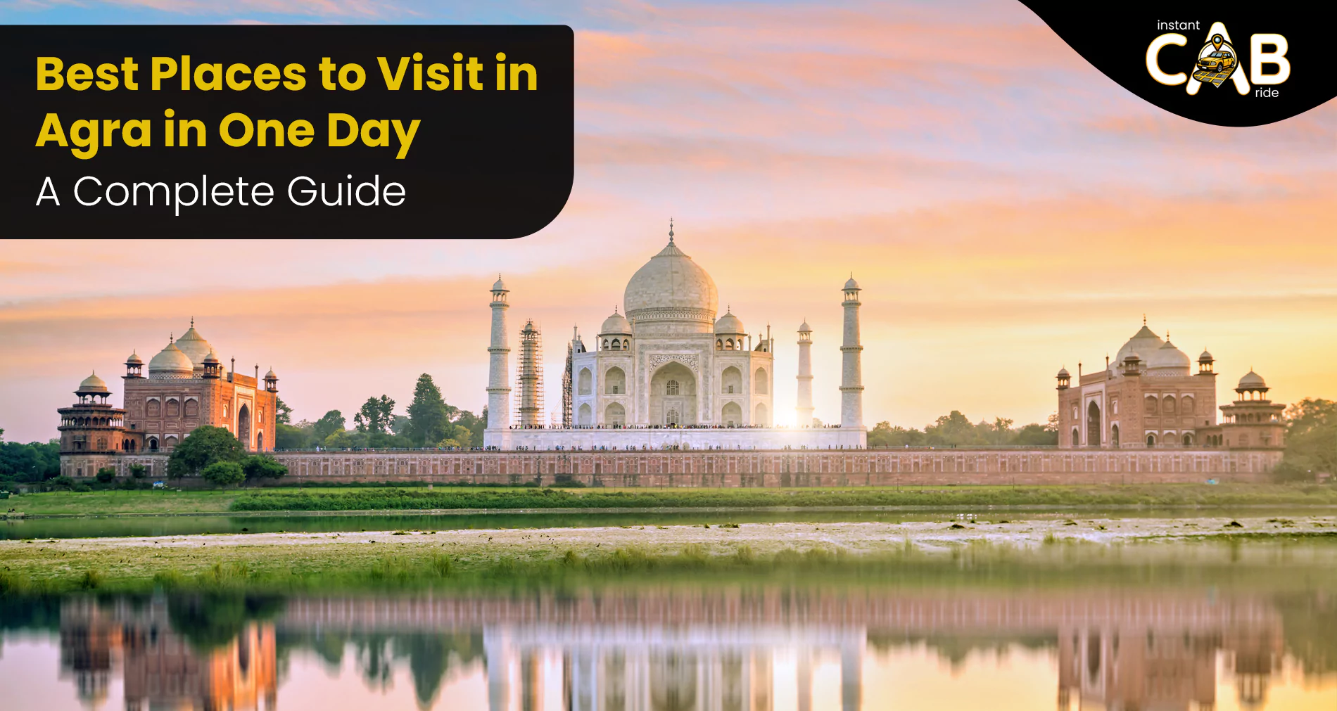 Best Places to Visit in Agra